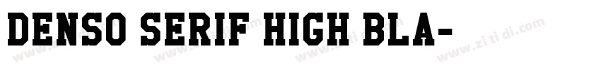 Denso Serif High Bla字体转换